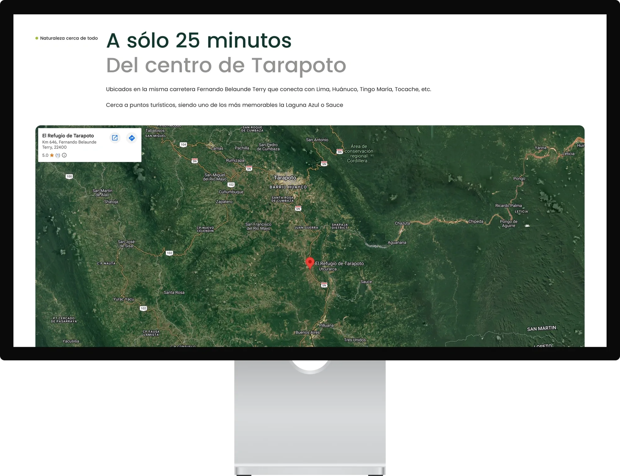 Refugio de Tarapoto location on Google Maps, shown on Studio Display